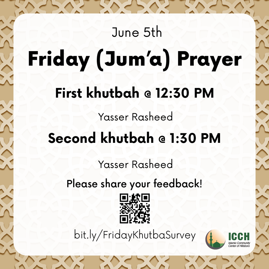 Friday (Jum'a) Prayer – June 5th