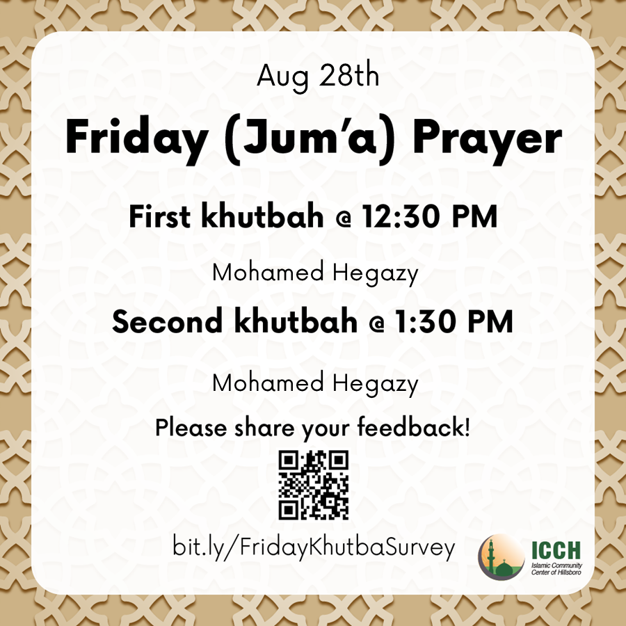 Friday (Jum'a) Prayer – Aug 28th