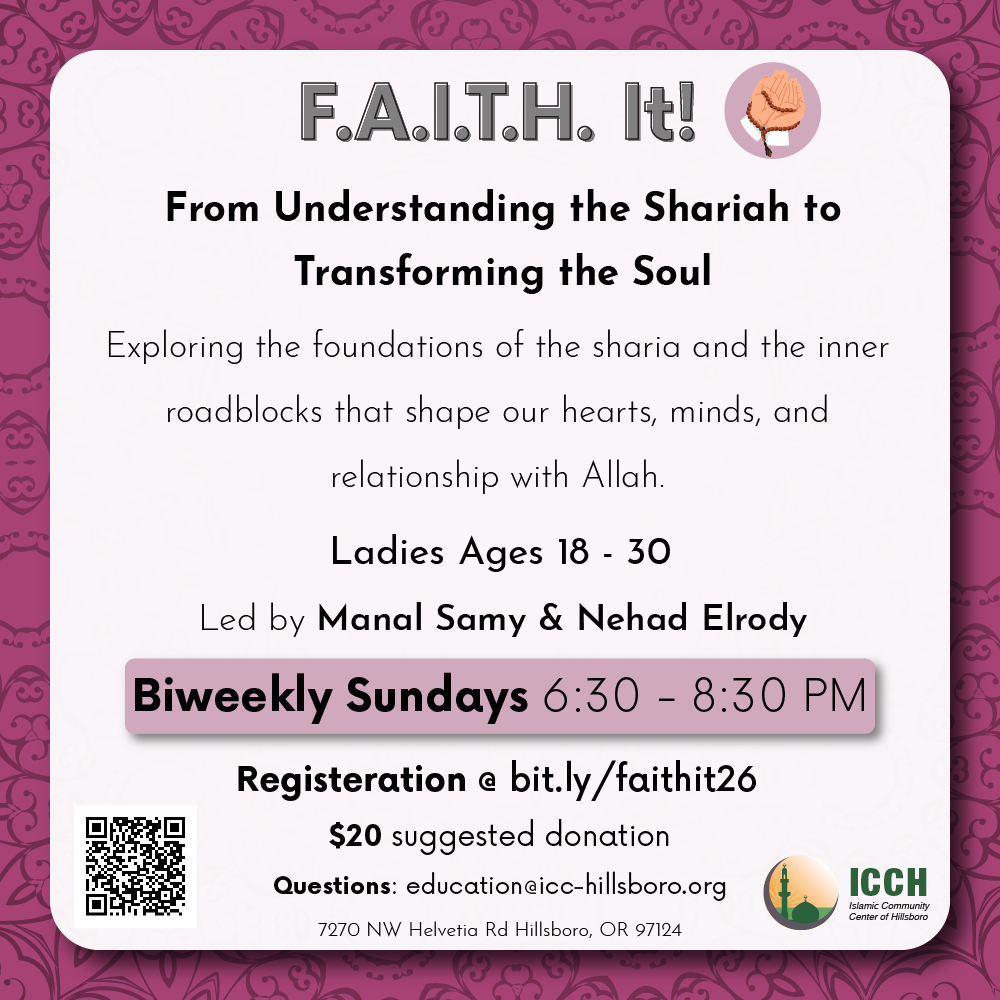 F.A.I.T.H. It! From Understanding the Shariah to Transforming the Soul